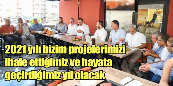 Başkan Demir :2021 proje yılı olacak
